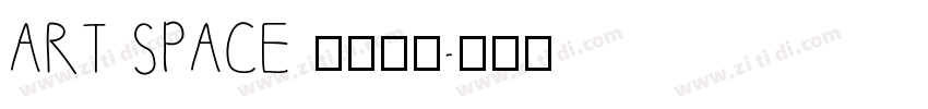 ART SPACE 栖溪别院字体转换